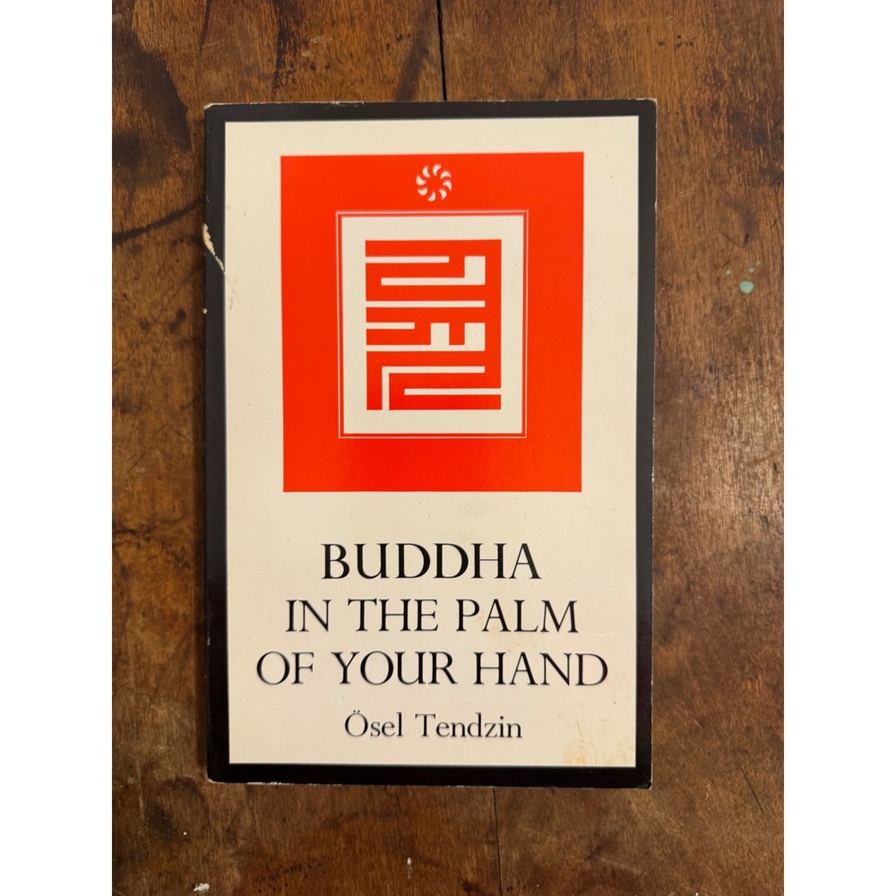 Buddha in the Palm of Your Hand Osel Tendzin Shambhala 1982 Tibetan Buddhism